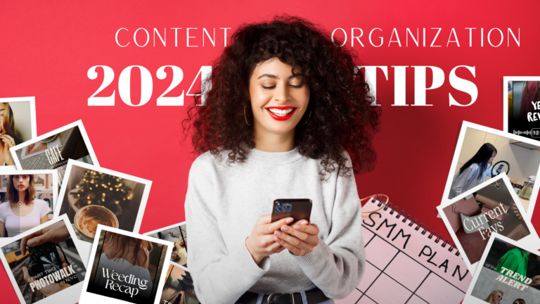 10 practical tips to organize your social content in 2024