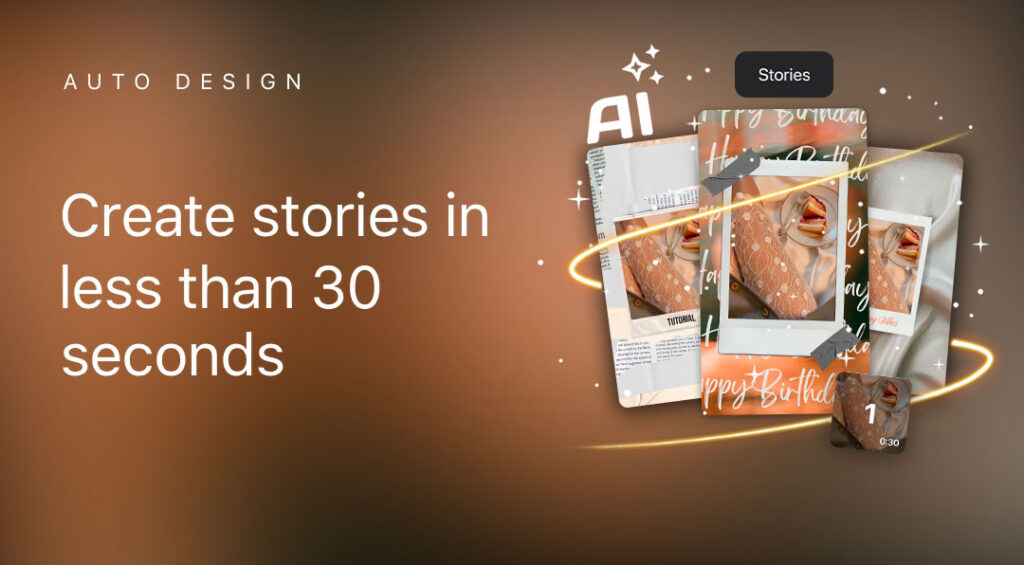 Generate Up to 100 Stories in Just 30 Seconds: Meet Auto Design AI